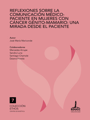 cover image of Reflexiones sobre la comunicación médico-paciente en mujeres con cáncer génito-mamario